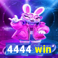 4444 win